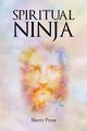 Spiritual Ninja, Pryor Sherry