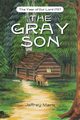 The Gray Son, Mark Jeffrey