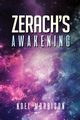 Zerach's Awakening, Morrison Noel
