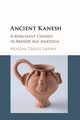 Ancient Kanesh, Larsen Mogens Trolle