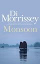 Monsoon, Morrissey Di