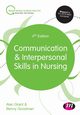 Communication and Interpersonal Skills in Nursing, Grant Alec