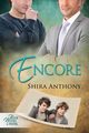 Encore, Anthony Shira
