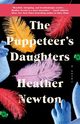 The Puppeteer's Daughters, Newton Heather