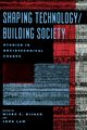 Shaping Technology / Building Society, 