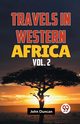 Travels In Western Africa Vol.2, Duncan John