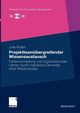 Projektteambergreifender Wissensaustausch, Mller Julia