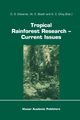 Tropical Rainforest Research - Current Issues, 