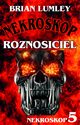 Roznosiciel Nekroskop 5, Lumley Brian