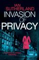 Invasion of Privacy, Sutherland Ian