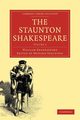 The Staunton Shakespeare, Shakespeare William