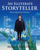 An Illiterate Storyteller, QingHua Meng