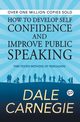 How to Develop Self Confidence and Improve Public Speaking, Carnegie Dale