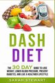 Dash Diet, Stewart Sarah