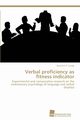 Verbal proficiency as fitness indicator, Lange Benjamin P.