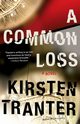 Common Loss, Tranter Kirsten