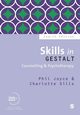 Skills in Gestalt Counselling & Psychotherapy, Joyce Phil