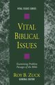 Vital Biblical Issues, 