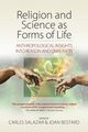 Religion and Science as Forms of Life, 