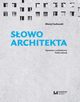 Sowo architekta, Ciarkowski Baej