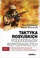 Taktyka rosyjskich pododdziaw rozpoznawczych, Makowiec Pawe, Mroszczyk Marek