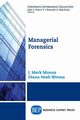 Managerial Forensics, 
