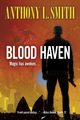 Blood Haven, Smith Anthony L.
