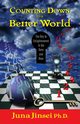 Counting Down to a Better World, Jinsei Juna