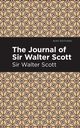 The Journal of Sir Walter Scott, Scott Walter Sir