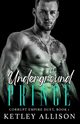 Underground Prince, Allison Ketley