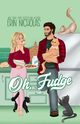 Oh, Fudge, Nicholas Erin