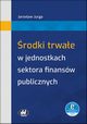 rodki trwae w jednostkach sektora finansw publicznych (z suplementem elektronicznym), Jurga Jarosaw