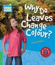 Why Do Leaves Change Colour?, Griffiths Rachel