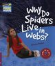 Why Do Spiders Live in Webs?, Brasch Nicolas