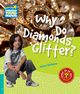 Why Do Diamonds Glitter?, Bethune Helen
