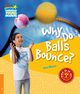 Why Do Balls Bounce?, Moore Rob