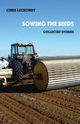Sowing the Seeds, Leckonby Chris