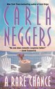 Rare Chance, Neggers Carla