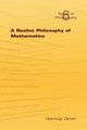 A Realist Philosophy of Mathematics, Oliveri G.