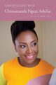 Conversations with Chimamanda Ngozi Adichie, 