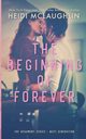 The Beginning of Forever, McLaughlin Heidi