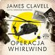 Operacja Whirlwind, Clavell James