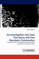 An Investigation into User Text Query and Text Descriptor Construction, Pfitzner Darius
