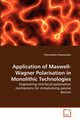 Application of Maxwell-Wagner Polarisation in Monolithic Technologies, Prodromakis Themistoklis