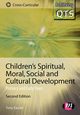 Children's Spiritual, Moral, Social and Cultural Development, Eaude Tony