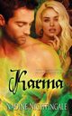 Karma, Nightingale Nadine