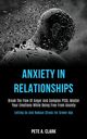 Anxiety in Relationships, A. Clark Pete