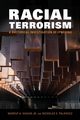 Racial Terrorism, Hasian Marouf A