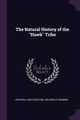 The Natural History of the 