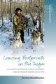 Leaving Footprints in the Taiga, Brandiauskas Donatas
